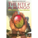 The Bite of Mango