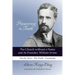 Preserving the Truth: The Church without a Name and Its Founder, William Irvine