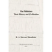 The Philistines: Their History and Civilization
