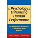 The Psychology of Enhancing Human Performance: The Mindfulness-Acceptance-Commitment (Mac) Approach