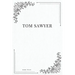 Tom Sawyer