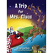 A Trip for Mrs. Claus