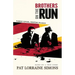 Brothers on the Run: Fleeing Hitler, Fighting Franco