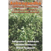Ashwagandha (Withania somnifera): Activities and Applications of the Versatile Ayurvedic Herb