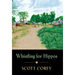 Whistling for Hippos: A memoir of life in West Africa