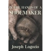 In the Hands of a Shoemaker