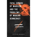 Fatal Errors of Marxism and the Problems of Modern Democracy