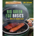 Big Green Egg Basics from a Master Barbecuer