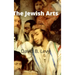 The Jewish Arts: Music, Art, Architecture, Film, Dance
