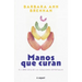 Manos Que Curan