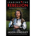 Leading the Rebellion: Questing to Succeed in Work and Life