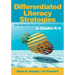 Differentiated Literacy Strategies for Student Growth and Achievement in Grades K-6