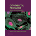 Cytoskeletal Mechanics: Models and Measurements in Cell Mechanics