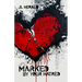 Marked By Your Hatred