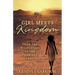 Girl Meets Kingdom: From the Wilderness to the Promised Land