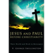 Jesus and Paul before Christianity