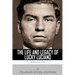 American Gangsters: The Life and Legacy of Lucky Luciano
