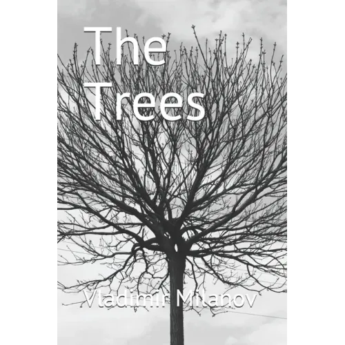 The Trees: A black and white old style art photography album of trees