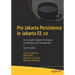 Pro Jakarta Persistence in Jakarta Ee 10: An In-Depth Guide to Persistence in Enterprise Java Development