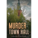 Murder at Town Hall: A Rose Blair Murder Mystery