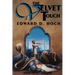 The Velvet Touch