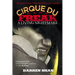A Cirque Du Freak: A Living Nightmare