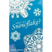 What's in a Snowflake?