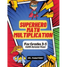 Superhero Math - Multiplication: Grades 3-5 with Answer Key