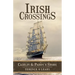 Irish Crossings: Caitlin & Paddy's Story