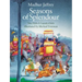 Seasons of Splendour: Tales, Myths and Legends of India