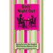 Girls' Night Out: Having Fun with Your Daughter While Raising a Woman of God