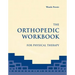 The Orthopedic Workbook for Physical Therapy