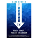 Thrown in: Ready or Not, You Are the Leader