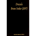Dracula Bram Stoker - (1897)