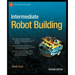 Intermediate Robot Building
