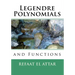 Legendre Polynomials And Functions