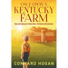 Once Upon a Kentucky Farm: Hope and Healing from Family Abuse, Alcoholism and Dysfunction
