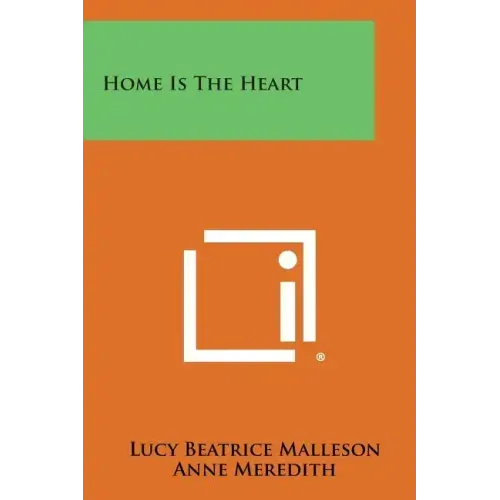 Home Is The Heart