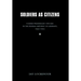 Soldiers as Citizens: Former Wehrmacht Officers in the Federal Republic of Germany, 1945-1955