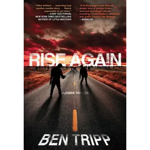 Rise Again: A Zombie Thriller