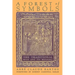 A Forest of Symbols: The Traditional Mass and Its Meaning