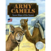 Army Camels: Texas Ships Of The desert