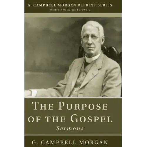 The Purpose of the Gospel