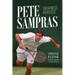 Pete Sampras: Greatness Revisited