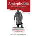 Anglophobia: The Unrecognised Hatred