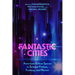 Fantastic Cities: American Urban Spaces in Science Fiction, Fantasy, and Horror