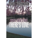Where There's Hope- There's Love: Poems of Hope & Love for Today & Tomorrow