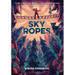 Sky Ropes