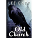 Old Church (A Johnny & Maggie O'Brien Mystery)