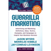 Guerrilla Marketing Volume 3: Advertising and Marketing Definitions, Ideas, Tactics, Examples, and Campaigns to Inspire Your Business Success